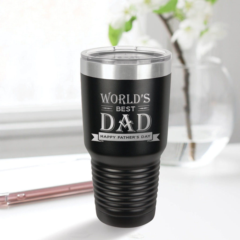 Custom World's Best Dad Engraved 30 oz Tumbler
